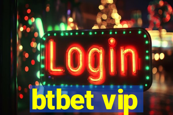 btbet vip